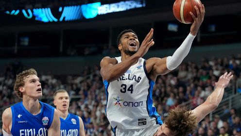 2025年09月15日 字母哥30+17+6 马尔卡宁19+10 希腊险胜芬兰收获季军